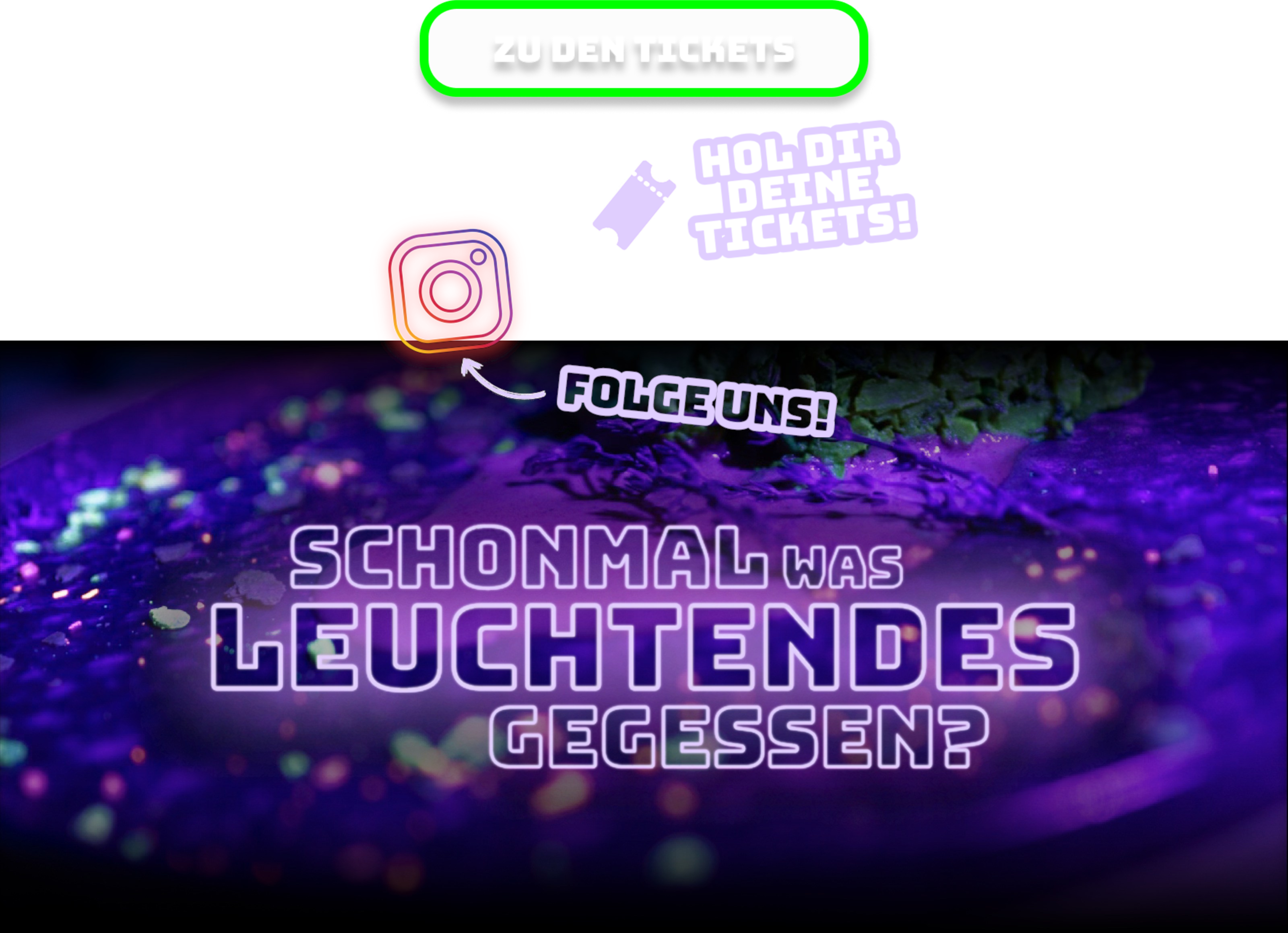 Links zum Ticketshop, der Instagramseite, und ein Bild von einem Apfelstrudel, über dem die Worte 'Schon mal etwas leuchtendes gegessen?' stehen