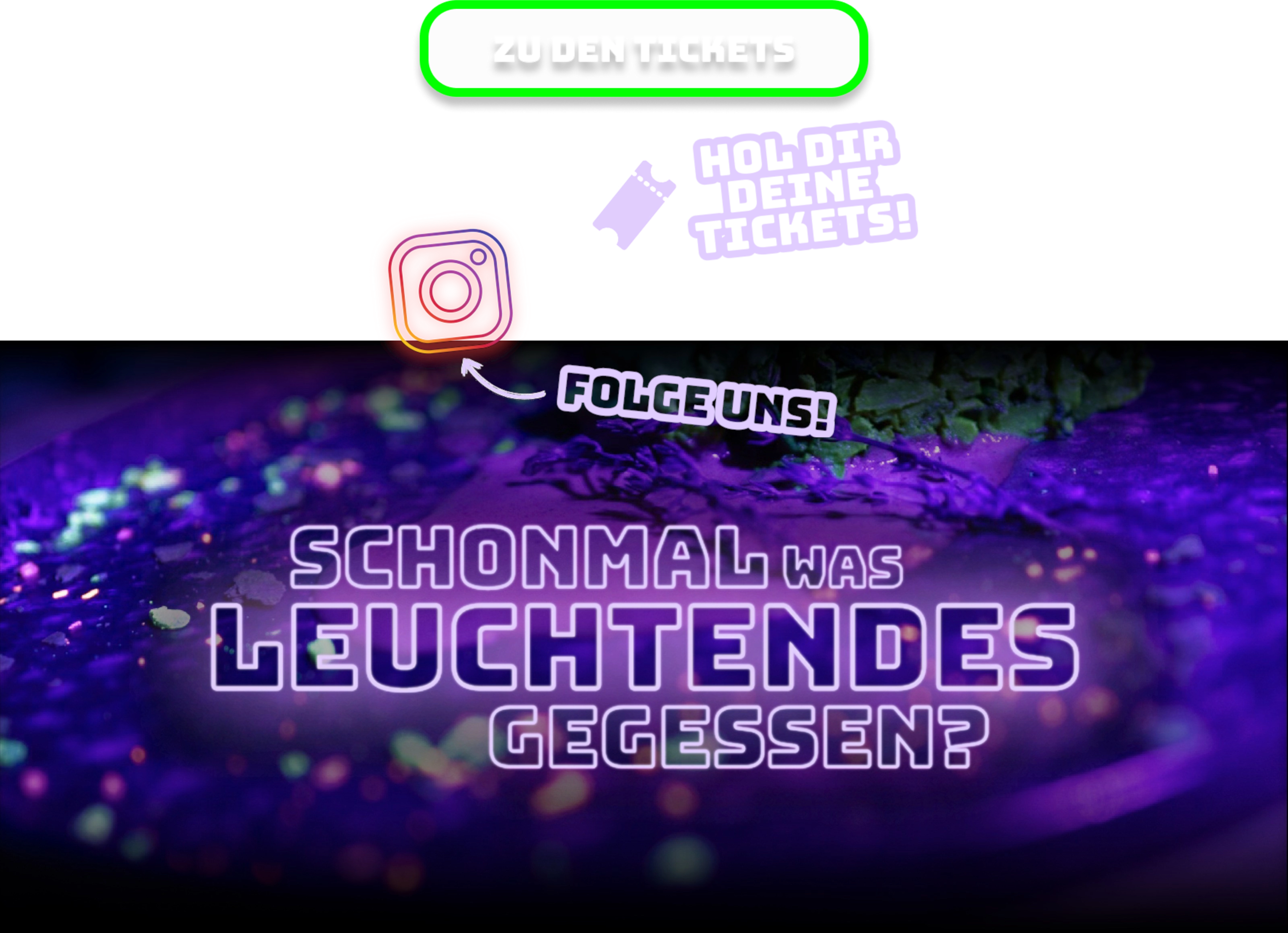 Links zum Ticketshop, der Instagramseite, und ein Bild von einem Apfelstrudel, über dem die Worte 'Schon mal etwas leuchtendes gegessen?' stehen