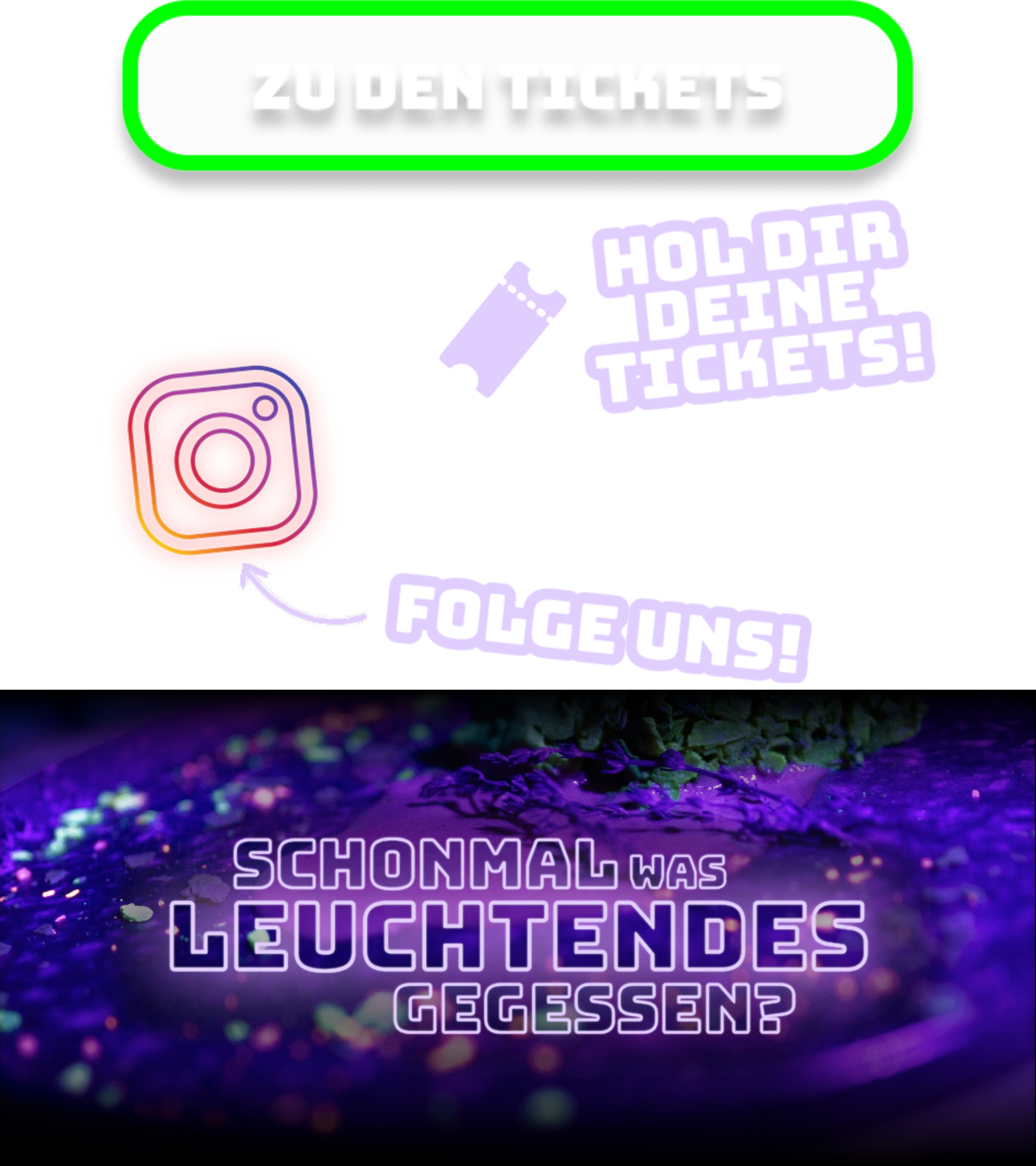 Links zum Ticketshop, der Instagramseite, und ein Bild von einem Apfelstrudel, über dem die Worte 'Schon mal etwas leuchtendes gegessen?' stehen