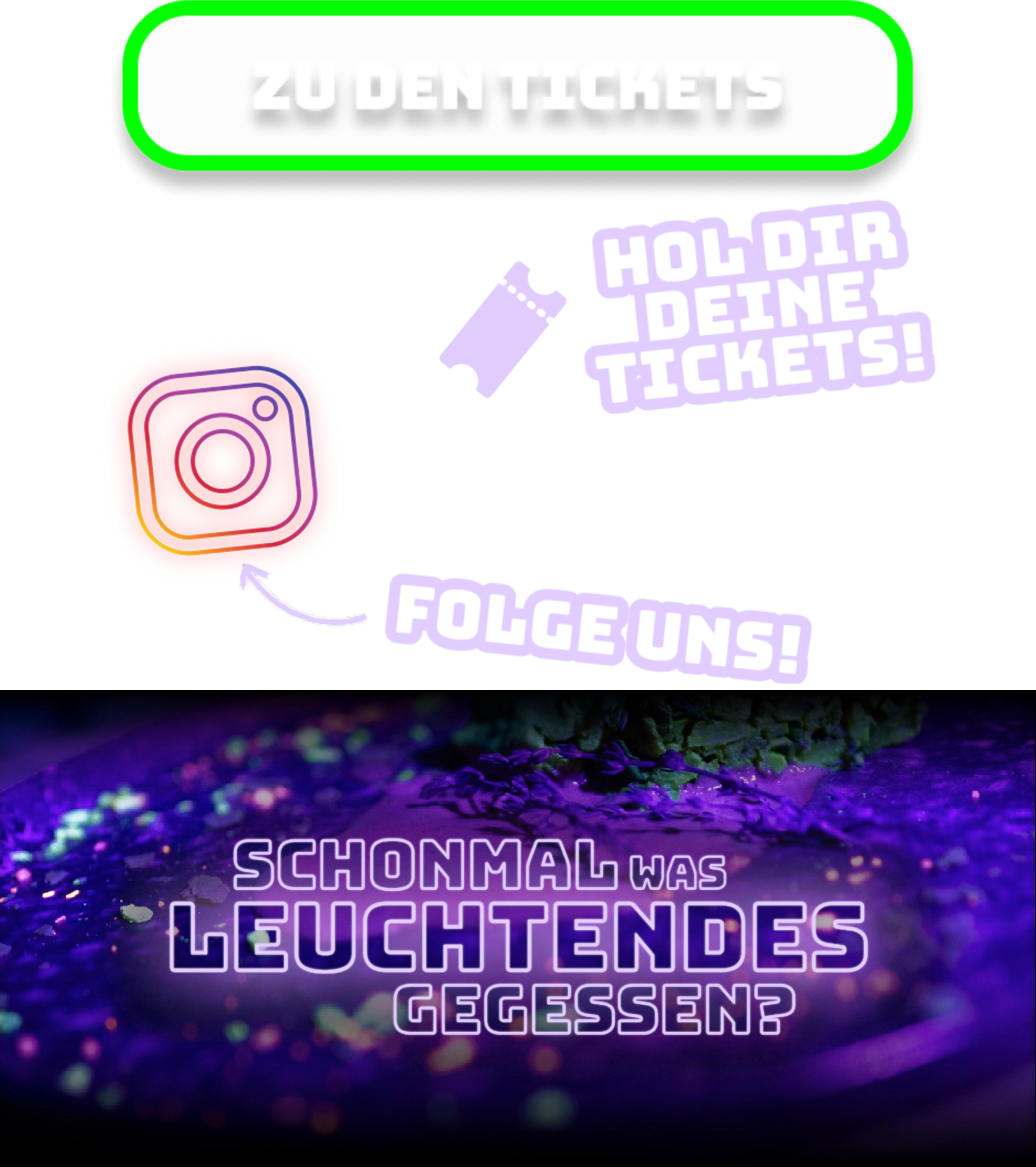 Links zum Ticketshop, der Instagramseite, und ein Bild von einem Apfelstrudel, über dem die Worte 'Schon mal etwas leuchtendes gegessen?' stehen